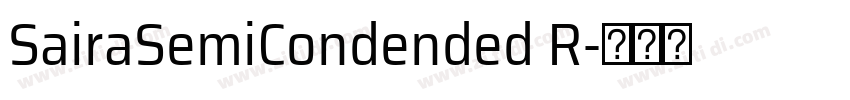 SairaSemiCondended R字体转换